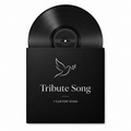 Tribute Song